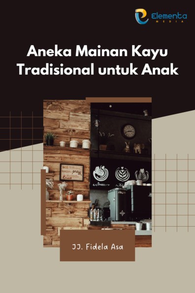 Aneka Mainan Kayu Tradisional untuk Anak